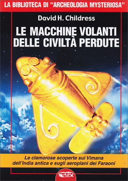 Le Macchine Volanti delle Civiltà Perdute — Libro - 1