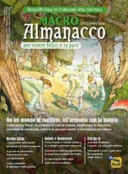Ebook - Macro Almanacco N.0 - Trimestrale 2024 -  Dall’Agricoltura in Guerra con la Natura agli Orti — eBook - 1