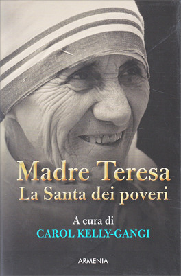 Madre Teresa - La Santa dei Poveri — Libro - 1
