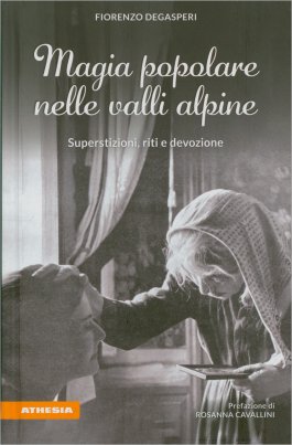 Magia Popolare nelle Valli Alpine — Libro - 1
