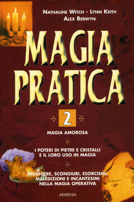 Magia Pratica 2 - Magia Amorosa  — Libro - 1