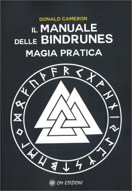 Magia Pratica - Il Manuale delle Bindrunes — Libro - 1