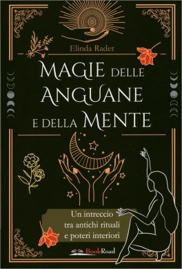 Magie delle Anguane e della Mente — Libro - 1