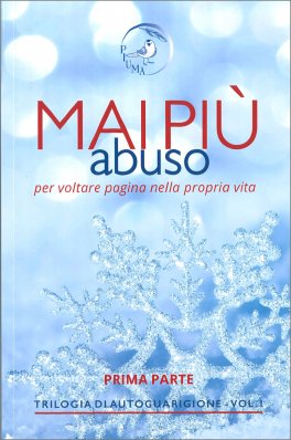 Mai Più Abuso per voltare pagina nella propria vita — Libro - 1