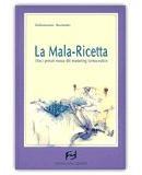 La mala-ricetta