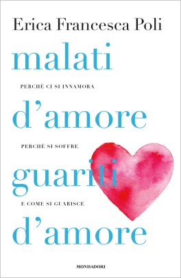 Malati d'Amore, Guariti d'Amore — Libro - 1