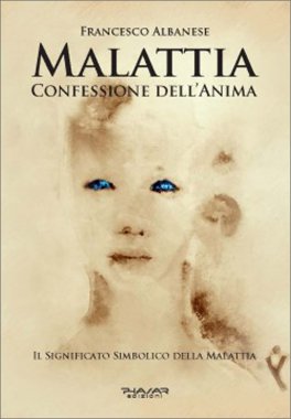 Malattia, Confessione dell'Anima — Libro - 1