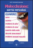 Malocclusione: sorrisi pericolosi