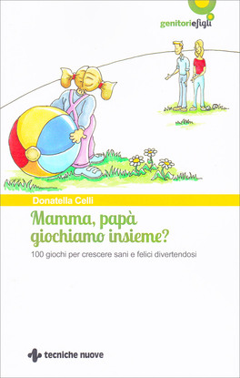 Mamma, Papà Giochiamo Insieme? — Libro - 1