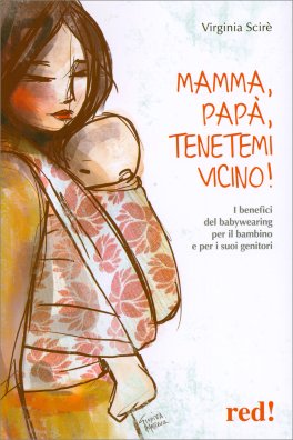 Mamma Papà Tenetemi Vicino! — Libro - 1