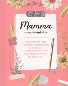 Mamma Raccontami di Te — Libro - 1
