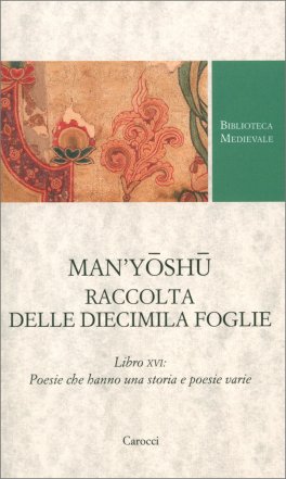 Man'yoshu - Raccola delle Diecimila Foglie — Libro - 1