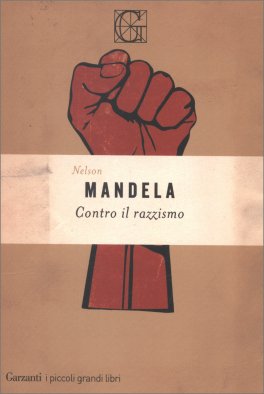Mandela - Contro Il Razzismo — Libro - 1