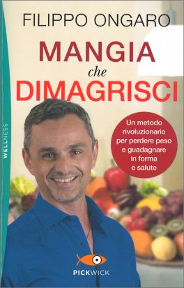 Mangia che Dimagrisci — Libro - 1