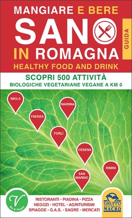 Mangiare e Bere Sano in Romagna — Libro - 4
