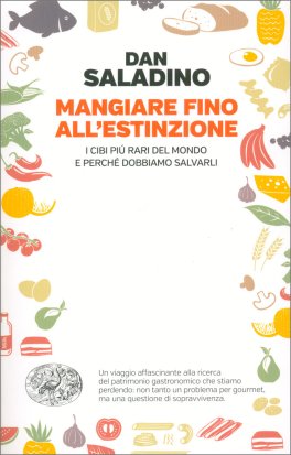 Mangiare Fino all'Estinzione — Libro - 1