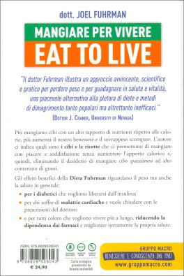 Mangiare Per Vivere - Eat To Live — Libro - 2