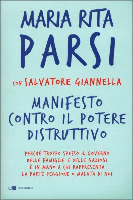 Manifesto Contro il Potere Distruttivo — Libro - 1