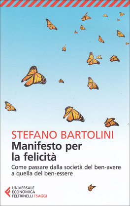Manifesto per la Felicità  — Libro - 1