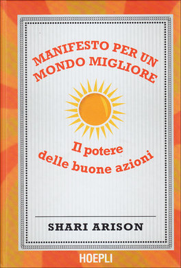 Manifesto per un Mondo Migliore  — Libro - 1