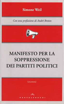 Manifesto per la Soppressione dei Partiti Politici — Libro - 1