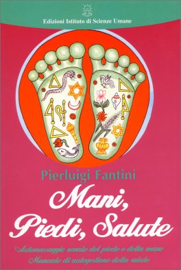 Mani, Piedi, Salute — Libro - 1