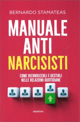 Manuale Anti-Narcisisti — Libro - 1