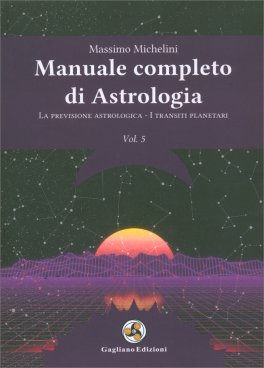 Manuale Completo di Astrologia - Vol. 5 — Libro - 1