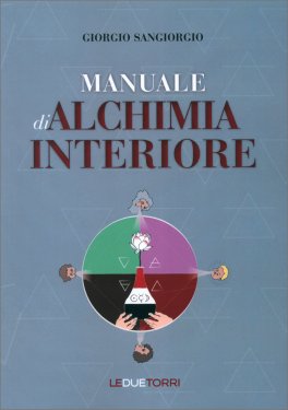 Manuale di Alchimia Interiore — Libro - 1