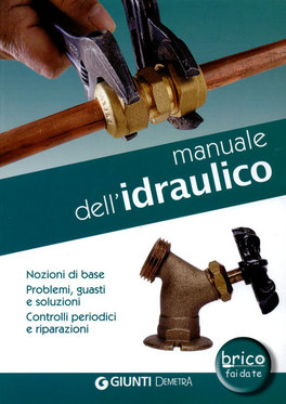 Manuale dell'Idraulico  — Libro - 1