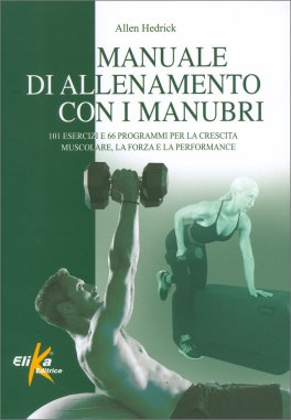 Manuale di Allenamento con i Manubri — Libro - 1