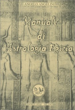 Manuale di Astrologia Egizia - La Tradizione — Libro - 1