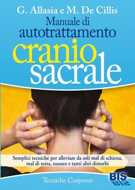 Manuale di Autotrattamento Cranio Sacrale — Libro - 1