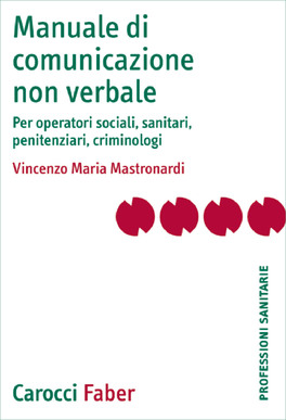 Manuale di Comunicazione non Verbale — Libro - 1