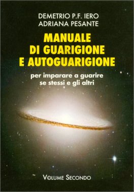 Manuale di Guarigione e Autoguarigione - Vol II — Libro - 1