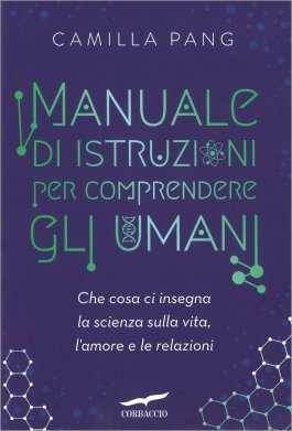 Manuale di Istruzioni per Comprendere gli Umani — Libro - 1