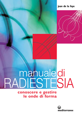 Manuale di Radiestesia 