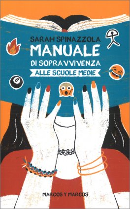 Manuale di Sopravvivenza alle Scuole Medie — Libro - 1