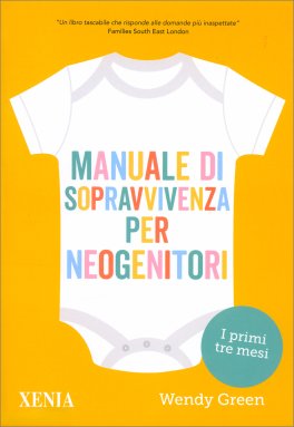 Manuale di Sopravvivenza per Neogenitori — Libro - 1