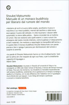 Manuale di un Monaco Buddhista per Liberarsi dal Rumore del Mondo — Libro - 2