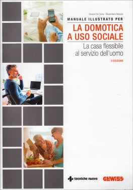 Manuale Illustrato per la Domotica a uso Sociale — Libro - 1