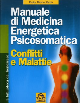 Manuale di Medicina Energetica Psicosomatica