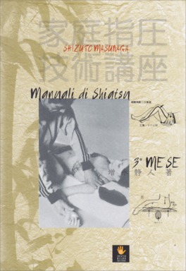 Manuali di Shiatsu - 3° Mese — Libro - 1