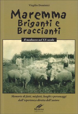 Maremma Briganti e Braccianti — Libro - 1
