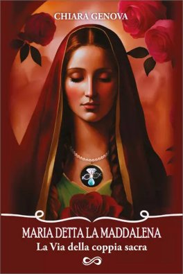 Maria detta la Maddalena — Libro - 1