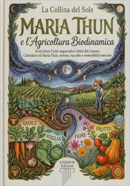 Maria Thun e l'Agricoltura Biodinamica — Libro - 1