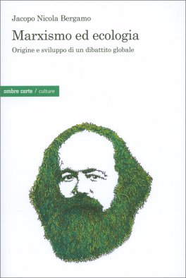 Marxismo ed Ecologia — Libro - 1