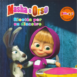 Masha e Orso - Ricetta per un Disastro — Libro - 1