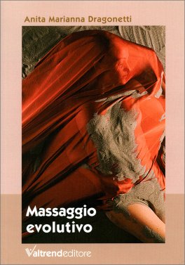 Massaggio Evolutivo — Libro - 1