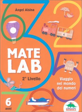 Matelab - Secondo Liivello - Viaggio nel Mondo dei Numeri — Libro - 1